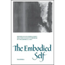 The Embodied Self: Friedrich Schleiermacher's Solution to Kant's Problem of the Empirical Self