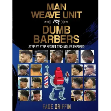 Man Weave Unit For Dumb Barbers: Step-By-Step Secret Techniques Exposed