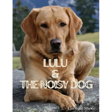 Lulu & The Noisy Dog