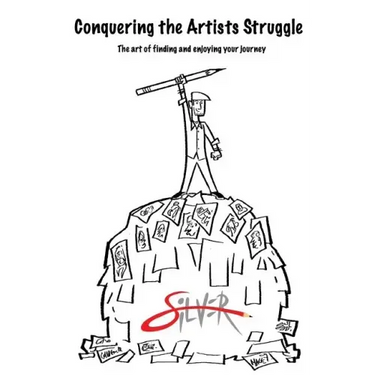 Conquering the artists struggle: The art of finding and enjoying the journey