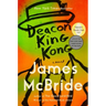 Deacon King Kong (Oprah's Book Club)