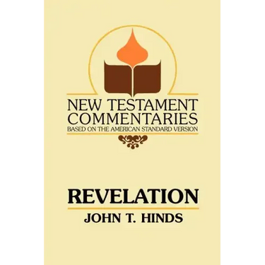 Revelation: A Commentary on the Book of Revelation