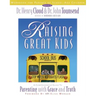 Raising Great Kids Workbook for Parents of School-Age Children: A Comprehensive Guide to Parenting with Grace and Truth