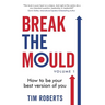 Break The Mould