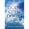 God's Open Doors: My Journey