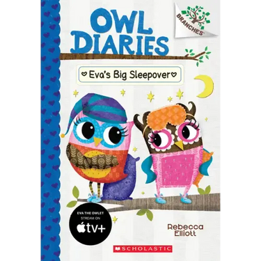 Eva's Big Sleepover: A Branches Book (Owl Diaries #9): Volume 9