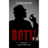 Gotti: John Gotti American Mafia Boss