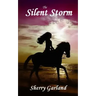 The Silent Storm