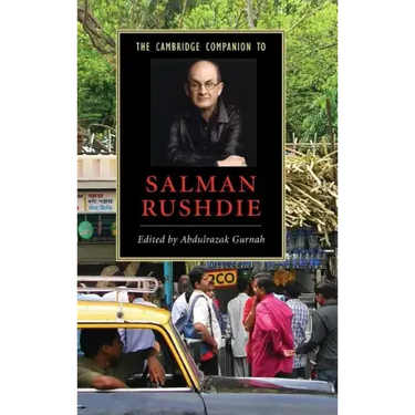 The Cambridge Companion to Salman Rushdie