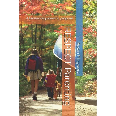RESPECT Parenting: A behavioral parenting program
