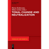Tonal Change and Neutralization
