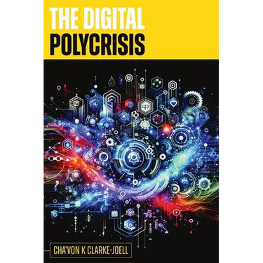 The Digital Polycrisis: AI Psychology for Human Resilience and Ethical Leadership