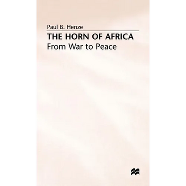 The Horn of Africa: From War to Peace