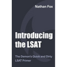 Introducing the LSAT: The Fox Test Prep Quick & Dirty LSAT Primer