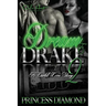 Dream & Drake 2: A Cartel Love Story