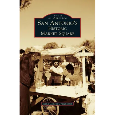 San Antonio's Historic Market Square