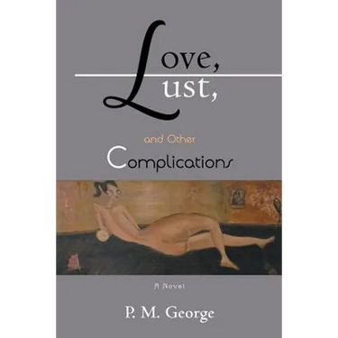 Love, Lust, and Other Complications