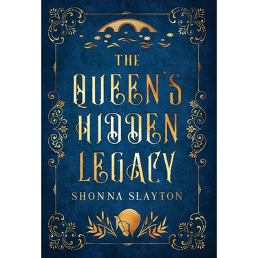 The Queen's Hidden Legacy