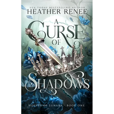 A Curse of Shadows