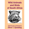Wild Animals and Birds of South Africa
