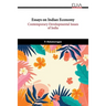 Essays on Indian Economy: Contemporary Developmental Issues of India