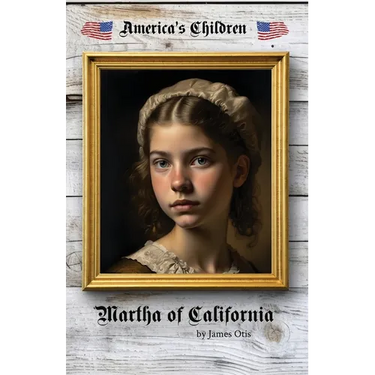 Martha of California