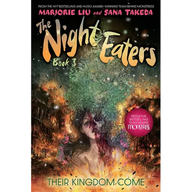 The Night Eaters #3: Their Kingdom Come: A Graphic Novel Volume 3