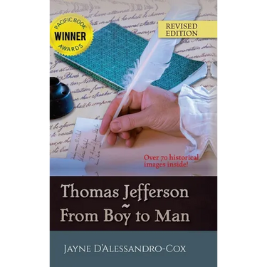 Thomas Jefferson From Boy to Man