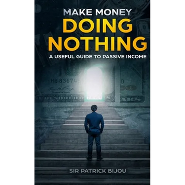 Make Money Doing Nothing