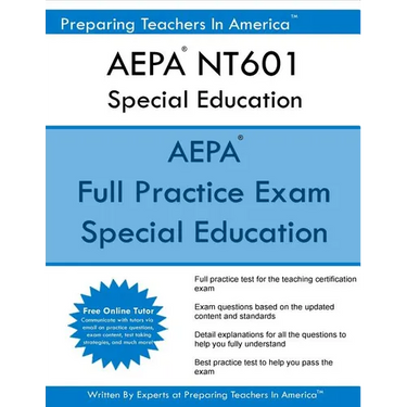 AEPA NT601 Special Education: Arizona Educator Proficiency Assessments