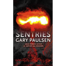 Sentries