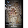 The Secret of the Blooming Lotus: Mystic Poetry of Enlightenment