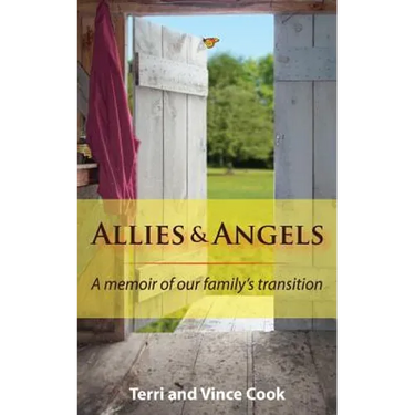Allies & Angels: A Memoir of Our Family's Transition