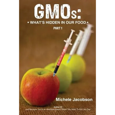 GMOs: What's Hidden in Our Food