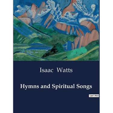 Hymns and Spiritual Songs