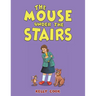 The Mouse Under the Stairs
