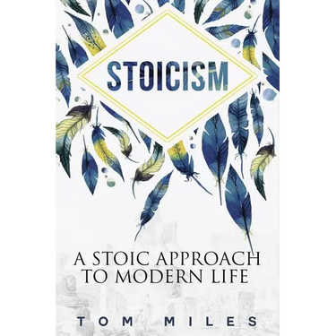 Stoicism: A Stoic Approach To Modern Life