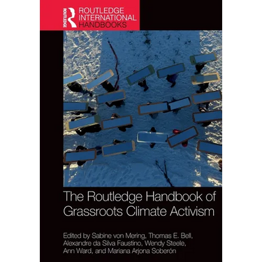 The Routledge Handbook of Grassroots Climate Activism