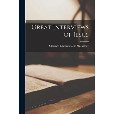 Great Interviews of Jesus