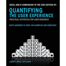 Excel and R Companion to the 2nd Edition of Quantifying the User Experience