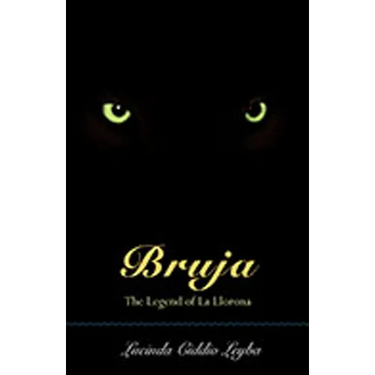 Bruja: The Legend of La Llorona
