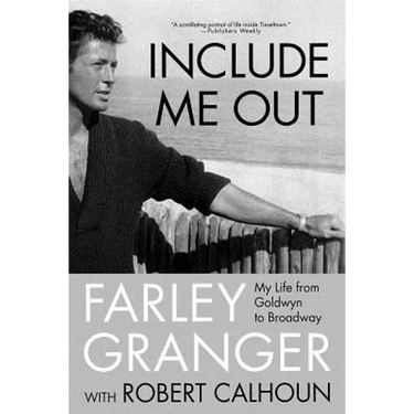 Include Me Out: My Life from Goldwyn to Broadway