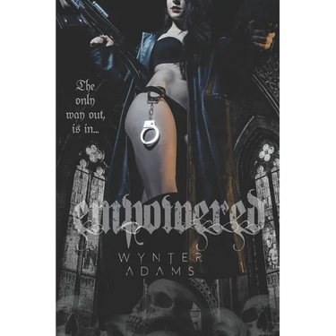 Empowered: A Powerful And Compelling Female Prison Thriller