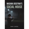 Madam Josefina's Social House