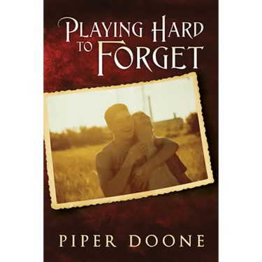 Playing Hard To Forget