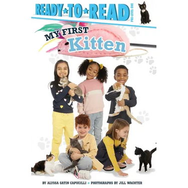 My First Kitten: Ready-To-Read Pre-Level 1
