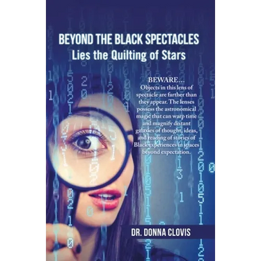 Beyond the Black Spectacles: Lies the Quilting of Stars