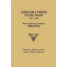 Albemarle Parish Vestry Book, 1742-1786. Surry and Sussex Counties, Virginia