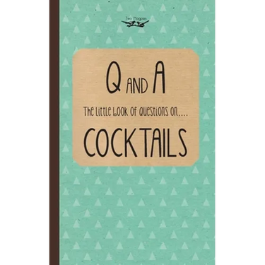 Little Book of Questions on Cocktails
