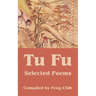 Tu Fu: Selected Poems